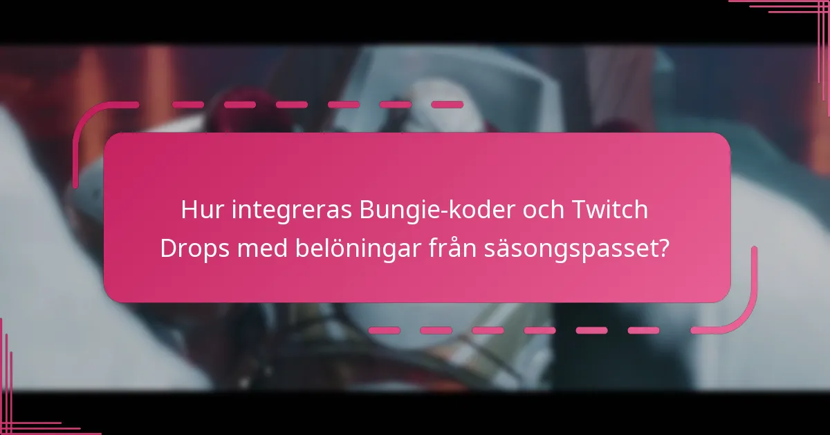 Vad är villkoren för att göra anspråk på belöningar från säsongspasset?