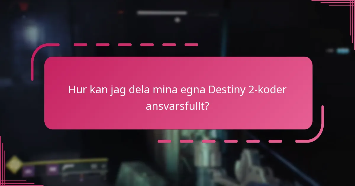 Vad är etiketten för att göra anspråk på Bungie-koder?
