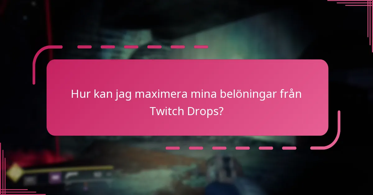 Hur deltar jag i Twitch Drops för Destiny 2?