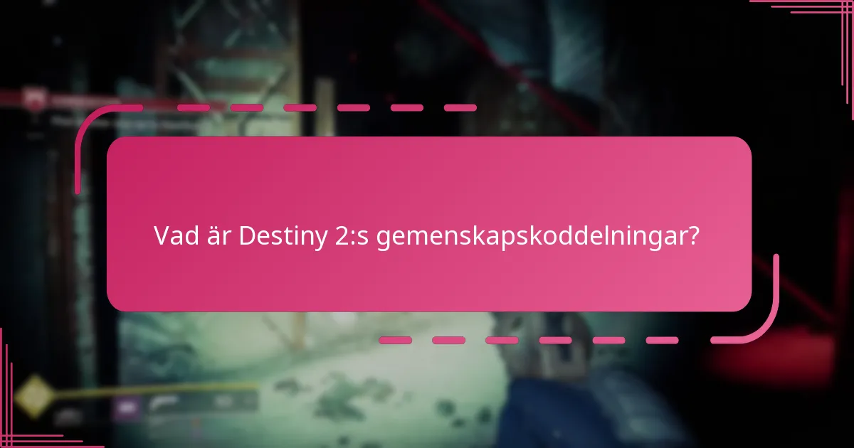 Vilka plattformar är bäst för att dela Destiny 2-koder?