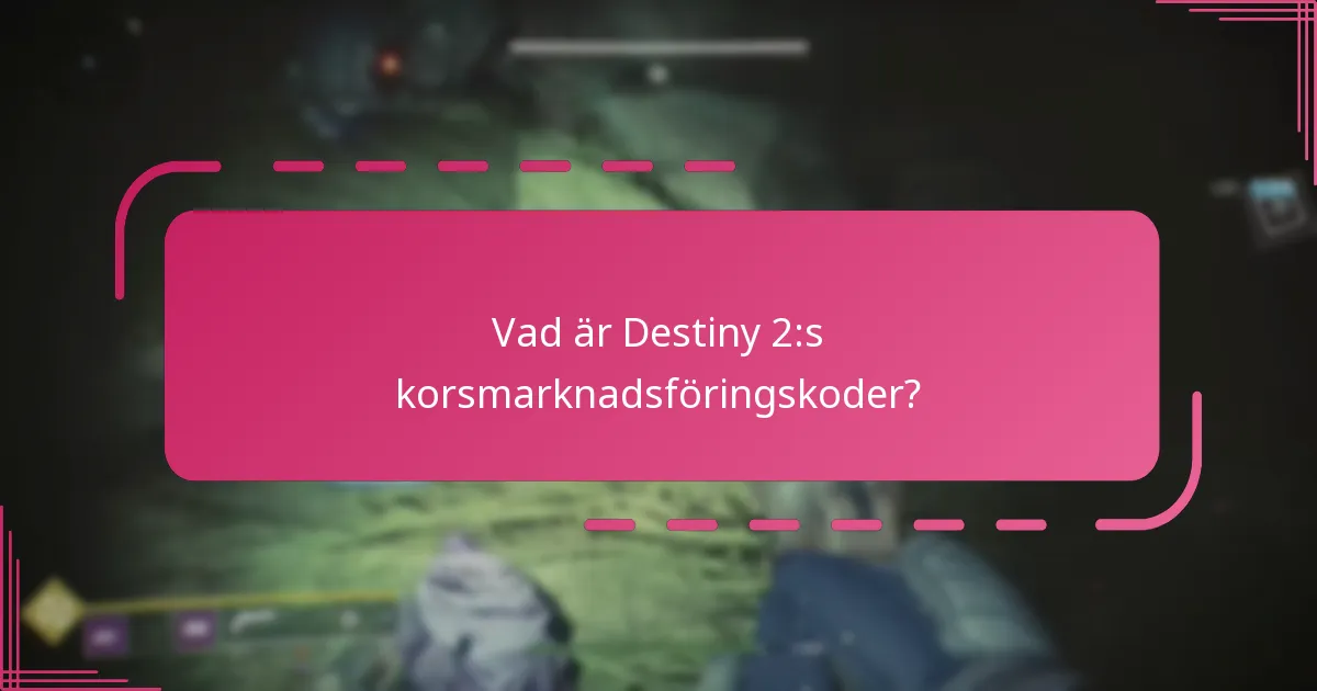Hur jämförs Destiny 2:s korsmarknadsföringskoder med andra spelkampanjer?