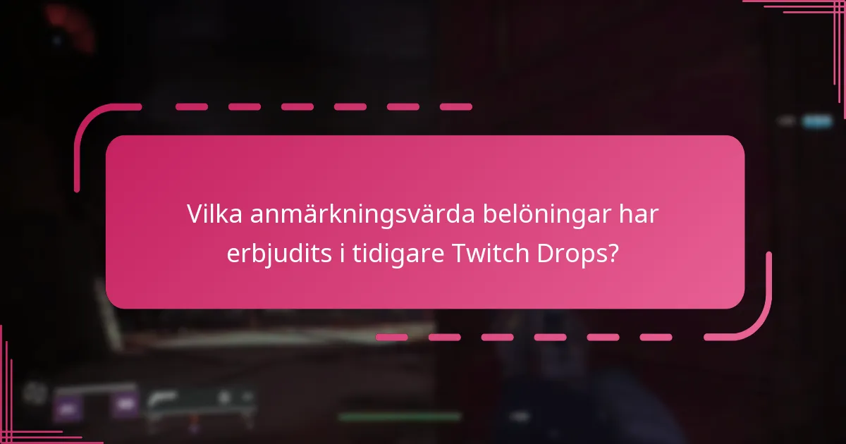Hur kan spelare hämta sina Twitch Drop-belöningar?